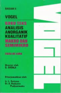 Buku teks Analisis Anorganik Kualitatif Makro dan Semimikro Bagian II