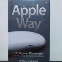 The Apple Way : 12 Pelajaran Manajemen