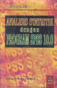 Analisis Statistik Dengan Program SPSS 10.0
