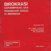 Birokasi Kepemimpinan dan Perubahan Sosial Di Indonesia