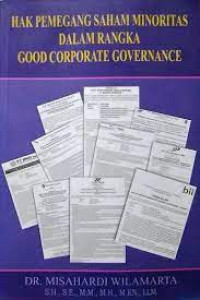 Hak Pemegang Saham Minoritas dalam Rangka Good Corporate Governance