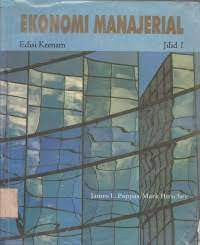Ekonomi Manajerial  Edisi Keenam Jilid 1