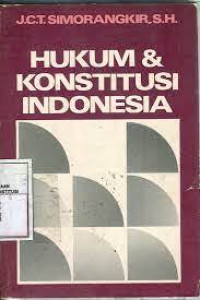 Hukum & Konstitusi Indonesia