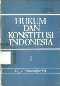 Hukum dan Konstitusi Indonesia 1