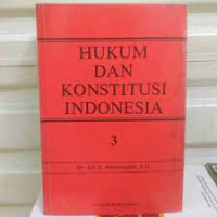 Hukum dan Konstitusi Indonesia 3