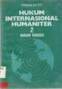 Hukum Internasional Humaniter 2 bagian Khusus