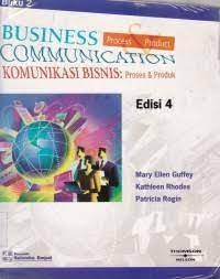 Komunikasi Bisnis : Proses & Produk Buku 2