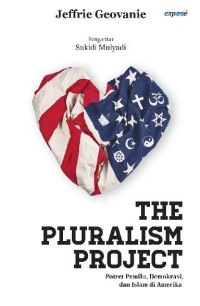 The Pluralism Project : Potret pemilu ,Demokrasi Dan Islam Di Amerika