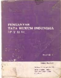 Pengantar Tata Hukum Indonesia (PTHI)