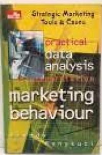 Practical Data Analysis & Interpretation Marketing Behaviour