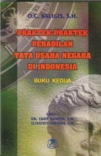 Praktek-Praktek Peradilan Tata Usaha Negara di Indonesia