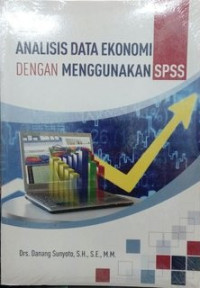 Analisis data Ekonomi Dengan Menggunakan SPSS
