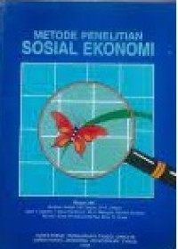 Metode Penelitian Sosial Ekonomi