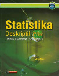 Statistika Deskriptif Plus Untuk ekonomi dan Bisnis
