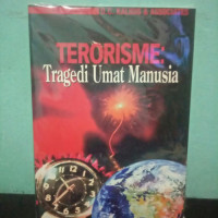 Terorisme : Tragedi Umat Manusia