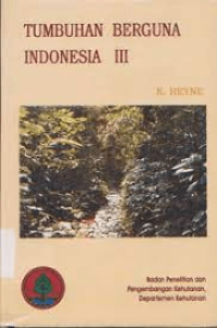 Tumbuhan Berguna Indonesia III