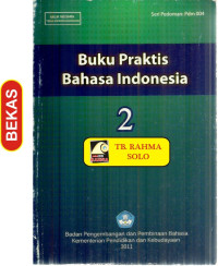 Buku Prtaktis Bahasa Indonesia 2