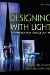 Design With Light: An Introduction To Stage Lighting