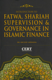 Introduction to Fatwa, Shariah Supervision & Governance in Islamic Finance