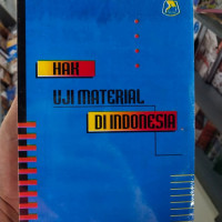 Hak Uji Material Di Indonesia