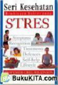 Seri Kesehatan : Bimbingan Dokter Pada Stres
