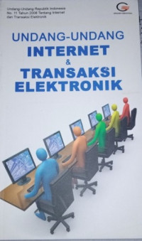 Undang-undang Internet & Transaksi Elektronik