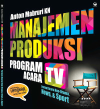 Manajemen Produksi Program Acara TV