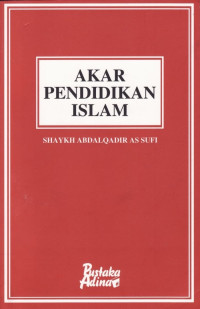 Akar Pendidikan Islam