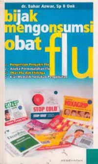 Bijak Mengonsumsi Obat Flu