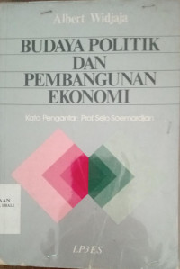Budaya Politik Dan Pembangunan Ekonomi