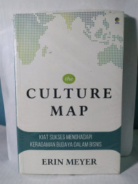 The Culture Map: Kiat Sukses Menghadapi Keragaman Budaya dalam Bisnis