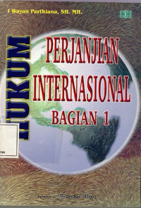 Hukum Perjanjian Internasional Bag. : 1