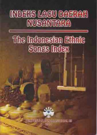 Indeks lagu daerah nusantara The Indonesia ethnic songs index