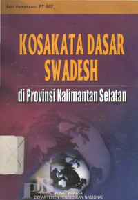 Kosakata Dasar Swedesh di Provinsi Kalimantan Selatan