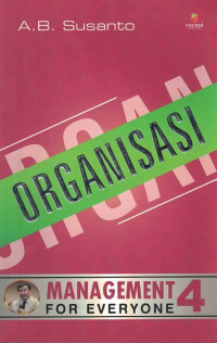 Management for Everyone 4: Organisasi