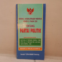 Undang-undang Republik indonesia Nomor 31 Tahun 2002 Tentang Partai politik