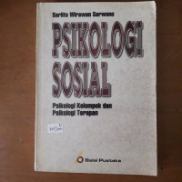 Psikologi Sosial : Psikologi Kelompok Dan Psikologi Terapan