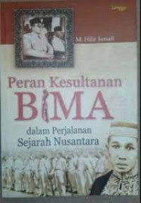 Peran Kesultanan Bima dalam Perjalanan Sejarah Nusantara