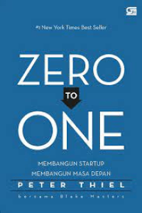 Startup Zero To One: Membangun Membangun Masa Depan