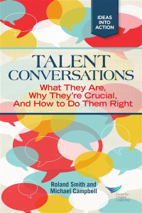 Talent Conversations : What They are,why they're crucial and how to do them right