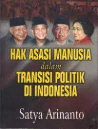 Hak Asasi Manusia dalam Transisi Politik Di Indonesia