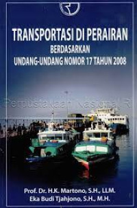 Transportasi Di Perairan Berdasarkan Undang-Undang Nomor 17 Tahun 2008