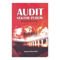 Audit Sektor Publik Suatu Pengantar