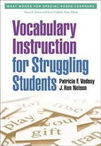 Vocabulary Instruction for Struggling Students