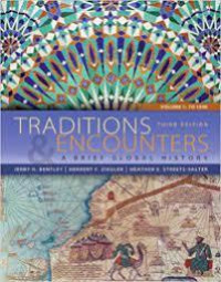 Traditions & Encounters  a brief global history