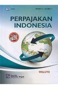 Perpajakan Indonesia Edisi 11 Buku 1, jil 2