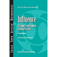 Influence : Gaining Commitment,Getting Results