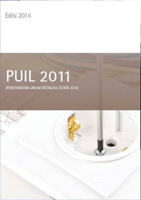 Penjelasan Puil 2011 (persyaratan umum instalasi listrik 2011)