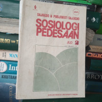 Sosiologi Pedesaan JILID 2