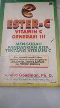 Ester-C Vitamin C Generasi III